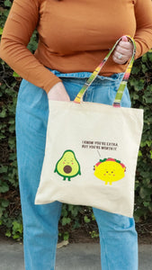 I know you're Extra Avocado Tote Bag